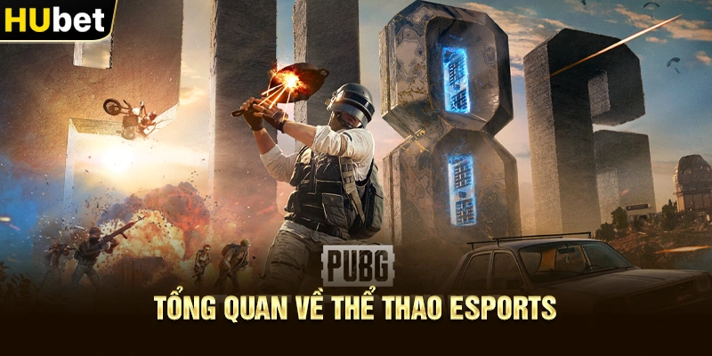 Tổng quan về Thể Thao Esports