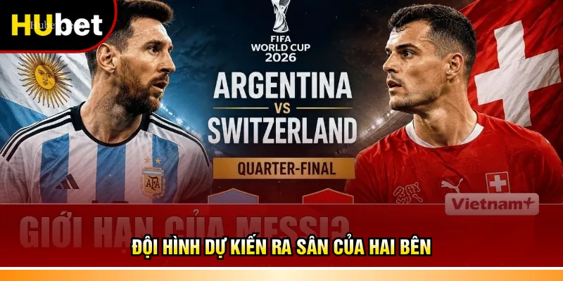 Đội hình dự kiến ra sân của hai bên