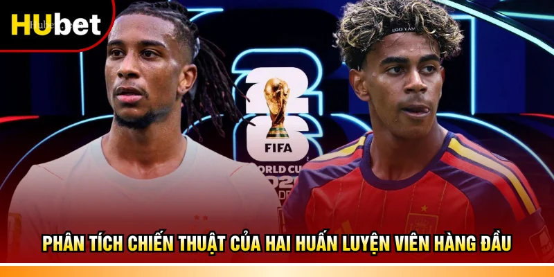 Phân tích chiến thuật của hai huấn luyện viên hàng đầu