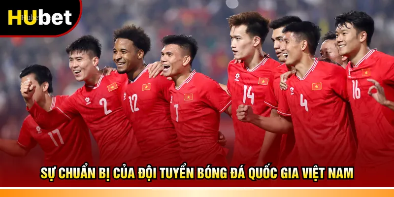 Sự chuẩn bị của đội tuyển bóng đá quốc gia Việt Nam